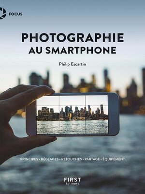 cover image of La photographie au smartphone